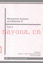 MECHATRONIC SYSTEMS AND MATERIALS VI PART 2