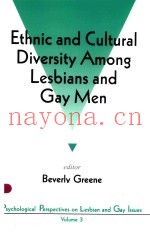 ETHNIC AND CULTURAL DIVERSITY AMONG LESBIANS AND GAY MEN PSYCHOLOGICAL PERSPECTIVES ON LESBIAN AND G