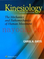 KINESIOLOGY THE MECHANICS AND PATHOMECHANICS OF HUMAN MOVEMENT THIRD EDITION