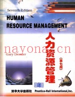 HUMAN RESOURCE MANAGEMENT  SEVENTH EDITION