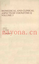 BIOMEDICAL AND CLINICAL ASPECTS OF COENZYME Q VOLUME 3