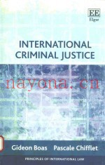 INTERNATIONAL CRIMINAL JUSTICE