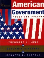 AMERICAN GOVERNMENT  POWER AND PURPOSE  CORE SEVENTH EDITION