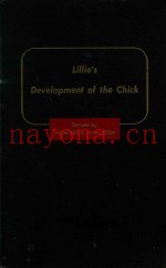 LILLIE'S DEVELOPMENT OF THE CHICK AN INTRODUCTION TO EMBRYOLOGY