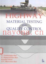 HIGHWAY MATERIAL TESTING AND QUALITY CONTROL