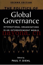 THE POLITICS OF GLOBAL GOVERNANCE SECOND EDITION