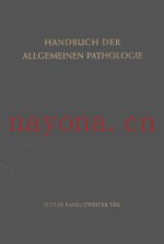 HANDBUCH DER ALLGEMEINEN PATHOLOGIE BELEBTE UMWELTFAKTOREN MIT 173 ABBILDUNGEN