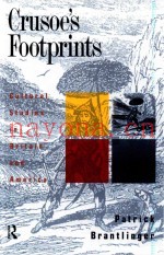 Crusoe's Footprints: Cultural Studies in Britain and America