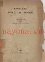 PROBLEME DER PARASITOLOGIE