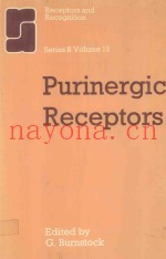 RECEPTORS AND RECOGNITION SERIES B VOLUME 12 PURINERGIC RECEPTORS