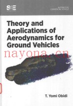 THEORY AND APPLICATIONS OF AERODYNAMICS FOR GROUND VEHICLES