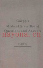 GOEPP'S MEDICAL STATE BOARD QUESTIONS AND ANSWERS NINTH EDITION