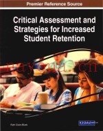 Critical Assessment and Strategies for Increased Student Retention