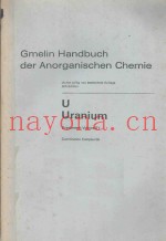 GMELIN HANDBUCH DRR ANORGANISCHEN CHEMIE U URANIUM SUPPLEMENT VOLUME E1