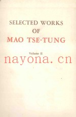 SELECTED WORKS OF MAO TSE TUNG VOLUME II