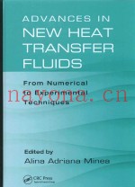 Advances in New Heat Transfer Fluids From Numerical to Experimental Techniques