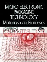MICROELECTRONIC PACKAGING TECHNOLOGY Materials and Processes Proceedings of the 2nd ASM INTERNATIONA
