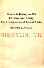 STUDIES IN BIOLOGY NO 156 CARRION AND DUNG THE DECOMPOSITION OF ANIMAL WASTES