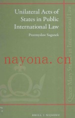 Unilateral acts of states in public international law