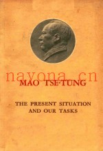 THE PRESENT SITUATION AND OUR TASKS
