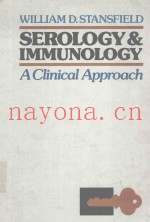 SEROLOGY AND IMMUNOLOGY A CLINICAL APPROACH