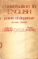 Conversation in English: points of departure Second Edition