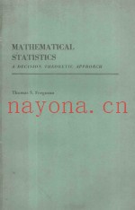 MATHEMATICS STATISTICS A DECISION THEORETIC APPROACH