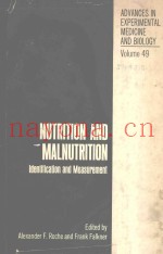 NUTRITION AND MALNUTRITION IDENTIFICATION AND MEASUREMENT