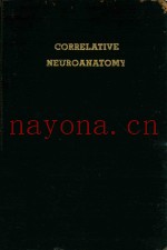 CORRELATIVE NEUROANATOMY FOURTH EDITION