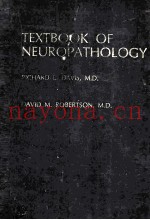 TEXTBOOK OF NEUROPATHOLOGY