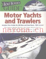 THE BOAT BUYER'S GUIDE TO MOTOR YACHTS AND TRAWLERS