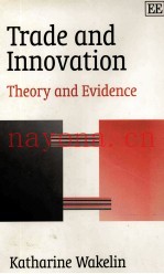TRADE AND INNOVATION:THEORY AND EVIDENCE