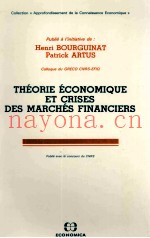 THEORIE ECONOMIQUE ET CRISES DES MARCHES FINANCIERS