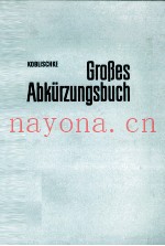 GROBES ABKüRZUNGSBUCH ABKüRZUNGEN KURZW?RTER ZEICHEN SYMBOLE