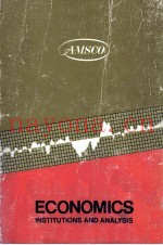 ECONOMICS:INSTITUTIONS AND ANALYSIS