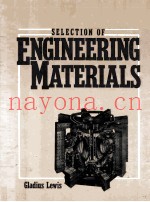 SELECTION OF ENGINEERING MATERIALS
