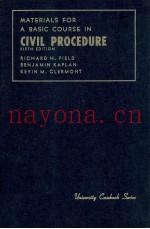 MATERIALS FOR A BASIC COURSE IN CIVIL PROCEDURE FIFTH EDITION