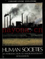 HUMAN SOCIETIES AN INTRODUCTION TO MACROSOCIOLOGY FIFTH EDITION