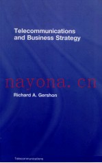TELECOMMUNICATIONS AND BUSINESS STRATEGY