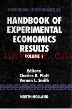 HANDBOOK OF EXPERIMENTAL ECONOMICS RESULTS