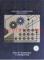 Operations Strategy:Focusing Competitive Excellence