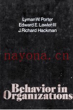 BEHAVIOR IN ORGANIZATIONS