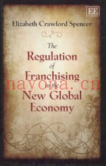 The Regulation of Franchising in the New Global Economy