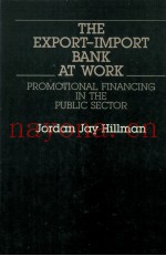 THE EXPORT IMPORT BANK AT WORK PROMOTIONAL FINANCING IN THE PUBLIC SECTOR