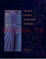 THE LEGAL ETHICAL ENVIRONMENT OF BUSINESS
