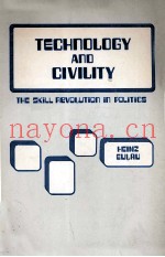 TECHNOLOGY AND CIVILITY THE SKILL REVOLVTION IN POLITICS