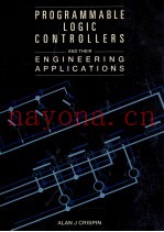 PROGRAMMABLE LOGIC CONTROLLERS AND THEIR ENGINEERING APPLICATIONS