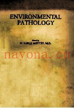 ENVIRONMENTAL PATHOLOGY