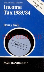 THE M&E HANDBOOK SERIES INCOME TAX 1983/84 THIRTEENTH EDITION