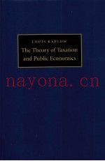 THE THEORY OF TAXATIONA AND PUBLIC ECONOMICS
